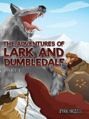 cover image of The Adventures of Lark and Dumbledalf, Part 1